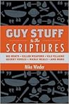 Guy Stuff in the Scriptures by Mike Winder