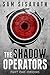 The Shadow Operators by Sam Sisavath