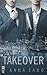 Takeover (Takeover, #1)