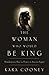 The Woman Who Would Be King: Hatshepsut's Rise to Power in Ancient Egypt