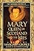 Mary Queen of Scotland and The Isles