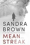 Mean Streak by Sandra       Brown