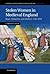 Stolen Women in Medieval England: Rape, Abduction, and Adultery, 1100–1500 (Cambridge Studies in Medieval Life and Thought: Fourth Series, Series Number 87)