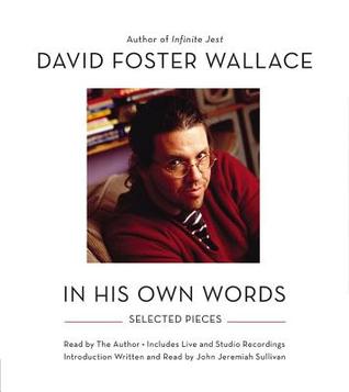 David Foster Wallace by David Foster Wallace