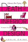 Death by Inferior Design by Leslie Caine