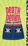 Death by Denim (Death By Mysteries, #3)