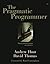 The Pragmatic Programmer: From Journeyman to Master