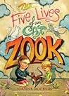 The Five Lives of Our Cat Zook by Joanne Rocklin