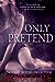 Only Pretend