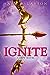 Ignite (Defy, #2)