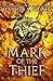 Mark of the Thief (Mark of ...