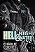 Hell & High Water (THIRDS, #1)