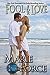 Fool for Love (Gansett Island, #2)