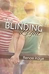 The Blinding Light by Renae Kaye