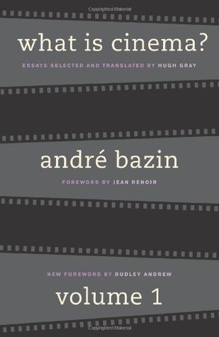 What is Cinema? by André Bazin