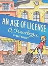 An Age of License by Lucy Knisley