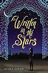 Written in the Stars by Aisha Saeed