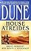 House Atreides (Prelude to Dune, #1)