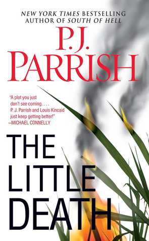 The Little Death by P.J. Parrish