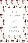 The Sellout by Paul Beatty