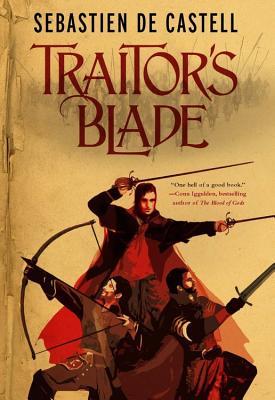 Traitor's Blade by Sebastien de Castell