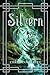 Silvern (Gilded, #2)