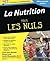 La nutrition pour les Nuls