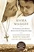 Mama Maggie: The Untold Sto...