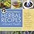 Rosemary Gladstar's Herbal Recipes for Vibrant Health: 175 Teas, Tonics, Oils, Salves, Tinctures, and Other Natural Remedies for the Entire Family