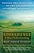 Stonehenge: A New Understanding: Solving the Mysteries of the Greatest Stone Age Monument