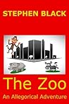 The Zoo by Stephen   Black