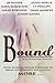 Bound Anthology