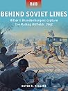 Behind Soviet Lines by David R. Higgins