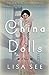 China Dolls