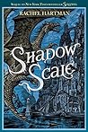 Shadow Scale (Seraphina, #2)