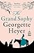 The Grand Sophy by Georgette Heyer