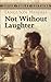 Not Without Laughter by Langston Hughes