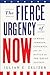 The Fierce Urgency of Now: Lyndon Johnson, Congress, and the Battle for the Great Society