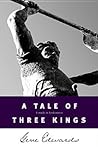 A Tale of three Kings by Gene Edwards