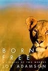 Born Free by Joy Adamson