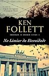 No Limiar da Eternidade by Ken Follett