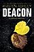 Deacon (Unfinished Hero, #4)