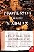 The Professor and the Madman: A Tale of Murder, Insanity and the Making of the Oxford English Dictionary