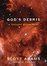 God's Debris: A T...