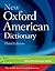 The New Oxford American Dictionary by Oxford University Press