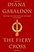 The Fiery Cross (Outlander, #5)