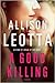 A Good Killing by Allison Leotta