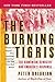 The Burning Tigris: The Armenian Genocide and America's Response