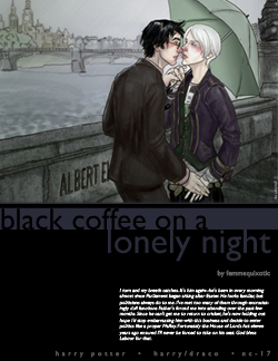 Black Coffee on a Lonely Night by Femmequixotic