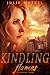 Gathering Tinder (Kindling Flames, #1)